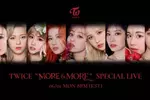 트와이스, 네이버 V라이브 ‘MORE & MORE’ 최초 공개