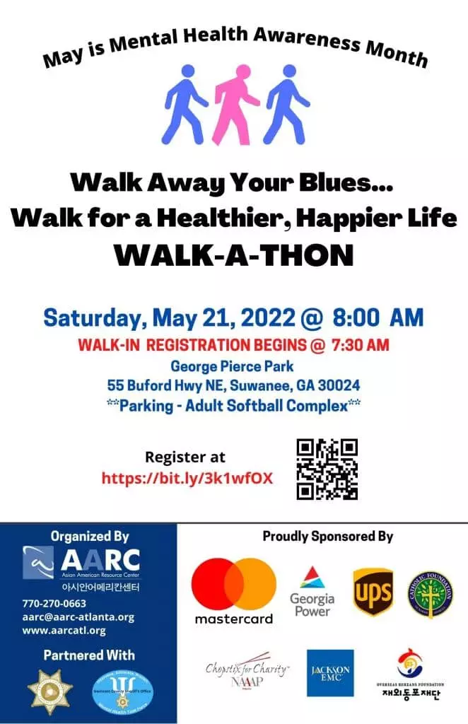 아시안아메리칸센터(AARC)에서 5월 정신건강의 달을 맞아 걷기 행사(Walk-A-Thon)를 내달 21일 조지피어스 파크에서 개최한다.