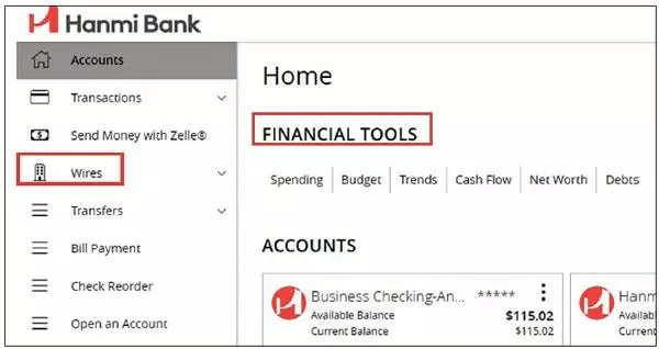  한미은행 온라인 뱅킹 페이지에 송금(Wires) 기능과 파이낸셜 툴스(Financial Tools) 기능이 새로 추가됐다. [한미은행 제공]